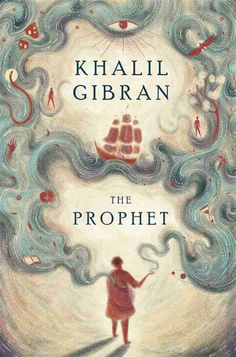 the prophet kahlil gibran summary