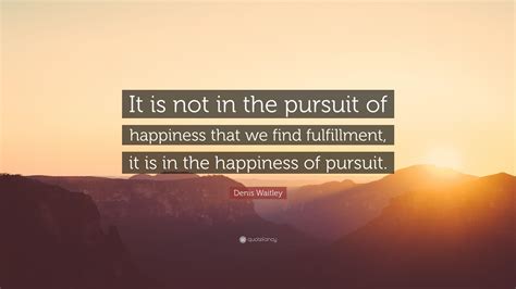the pursuit of happiness quote