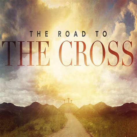 the road to the cross sermons