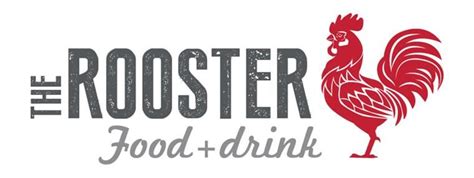 the rooster food and drink