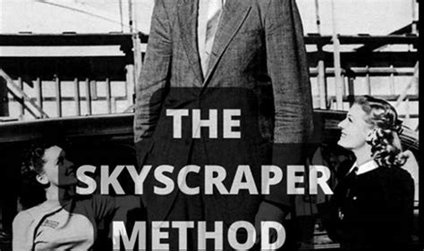 the skyscraper method to get taller