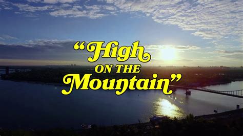 the song high on the mountain