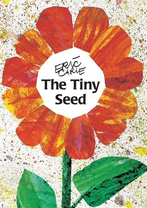 About The Tiny Seed Eric Carle Pdf More