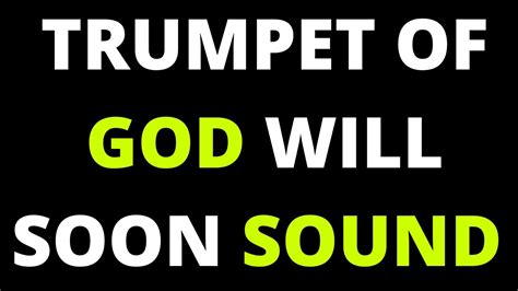the trump of god will sound