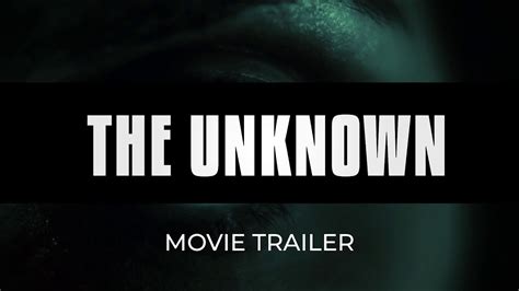 the unknown movie 2020