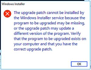 the upgrade patch cannot be installed by the windows installer