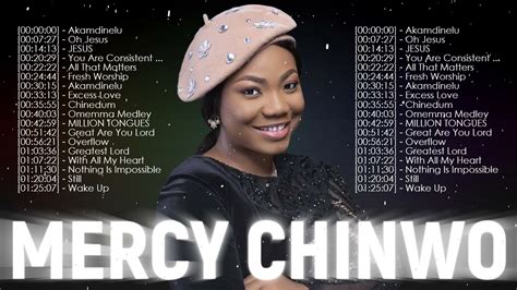 the very best of mercy chinwo songs