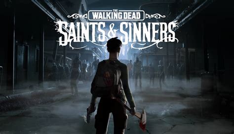 the walking dead saints and sinners review