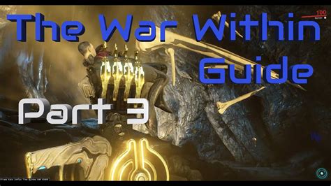 The War Within Warframe Walkthrough