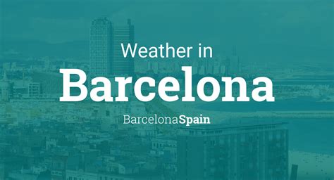 the weather in barcelona spain