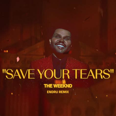 the weeknd save your tears genre