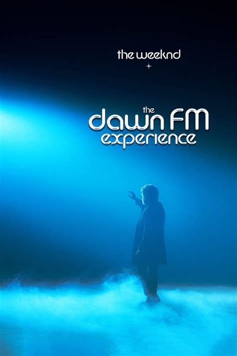 the weeknd the dawn fm experience