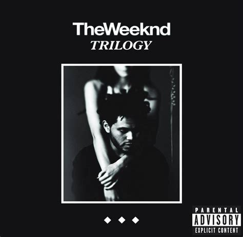 the weeknd trilogy