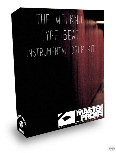 the weeknd trilogy drum kit