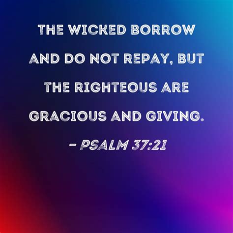 the wicked borrow and do not repay