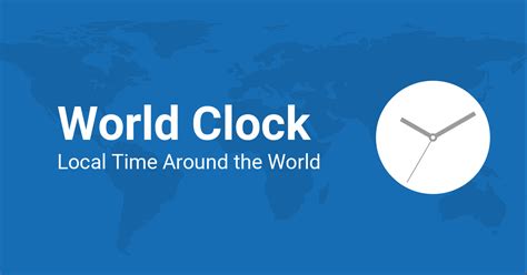 The World Clock Right Now