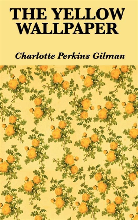 The Yellow Wallpaper Published Date