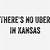 there's no uber in kansas