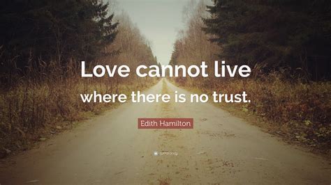 there is no love without trust quotes