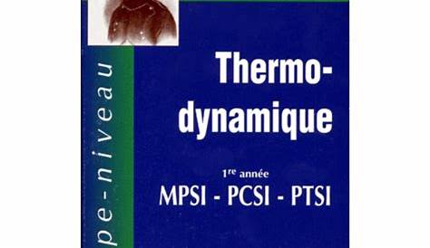 Thermodynamique pcsimpsiptsi cours et exercices