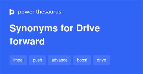 Thesaurus Drive Forward