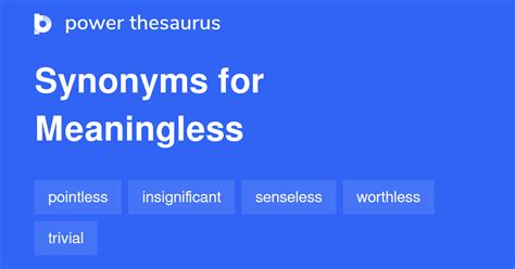 Thesaurus Meaningless