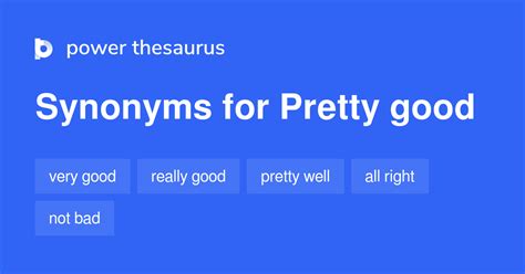 Thesaurus Pretty Good