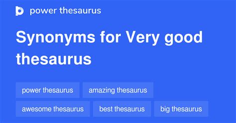 Thesaurus Synonyms Very Good