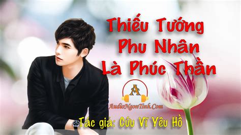 thiếu tướng phu nhân là phúc thần