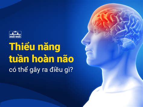 thiểu năng tuần hoàn não tiếng anh là gì