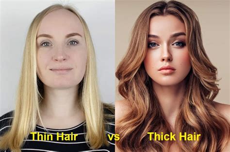 Thick Vs Thin Hair: Which One Is Better?