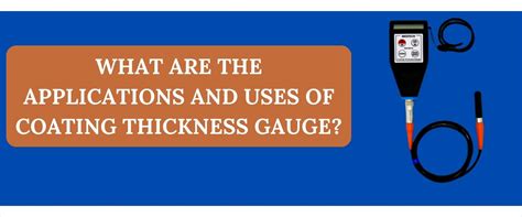 Thickness Gauge Uses