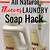 thieves laundry soap hack