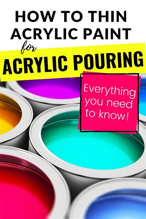 How To Thin Acrylic Paint (Find Out Now!) Upgraded Home