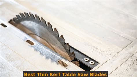 Thin Table Saw Kerf