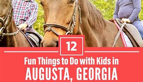 17 Fun Things to Do in Augusta with Kids (for 2024)