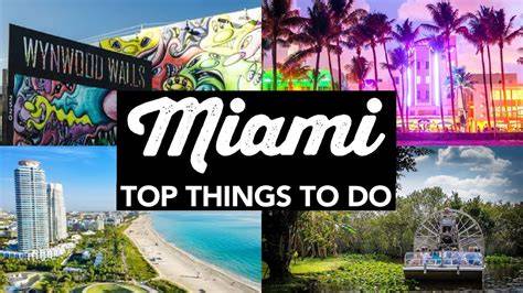 Things to do in Miami