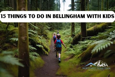 Things To Do In Bellingham With Kids