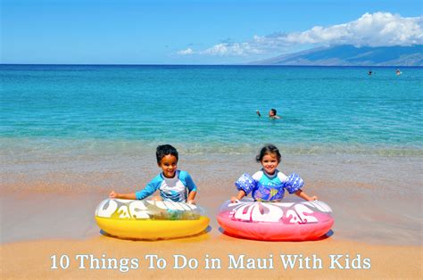 things to do in maui with a 2 year old