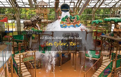Things To Do In Tyler With Kids