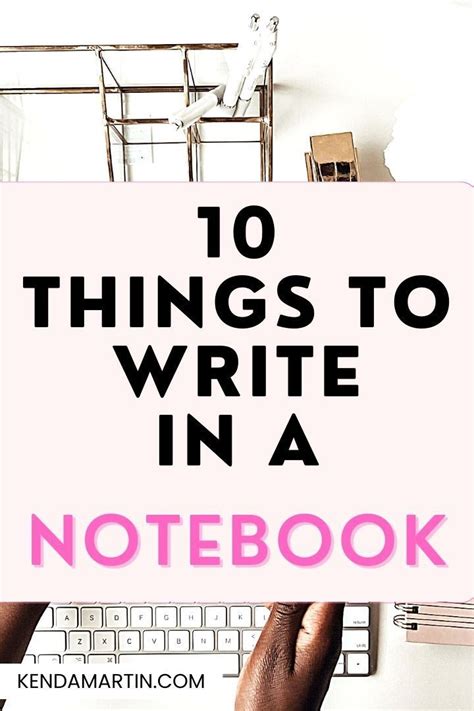 Things To Write On A Notebook