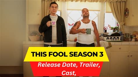 this fool season 3