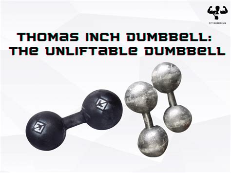 The original Thomas Inch Middleweight Dumbbells weighing 144lb. and