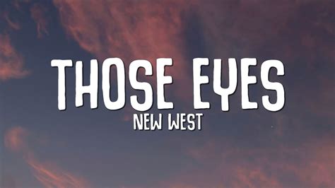 those eyes new west letra