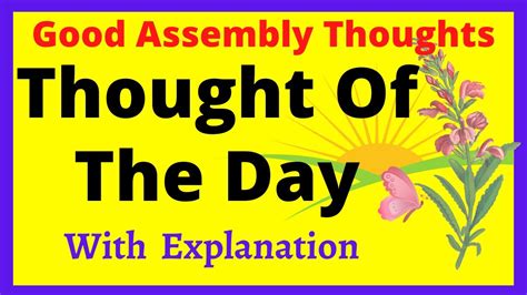 thought of the day with explanation in english for school assembly
