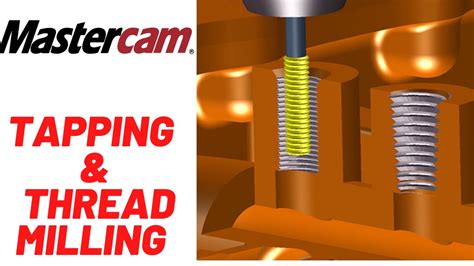Thread Milling In Mastercam