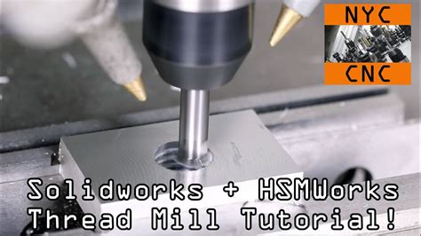 Thread Milling Tutorial