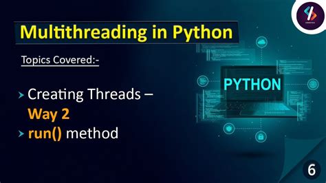 Thread Python Run Method
