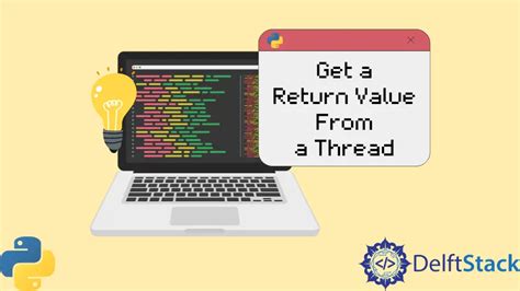 Threading Get Return Value Python