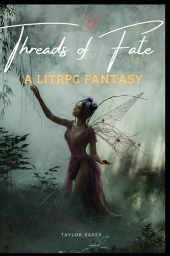 Threads Of Fate Litrpg